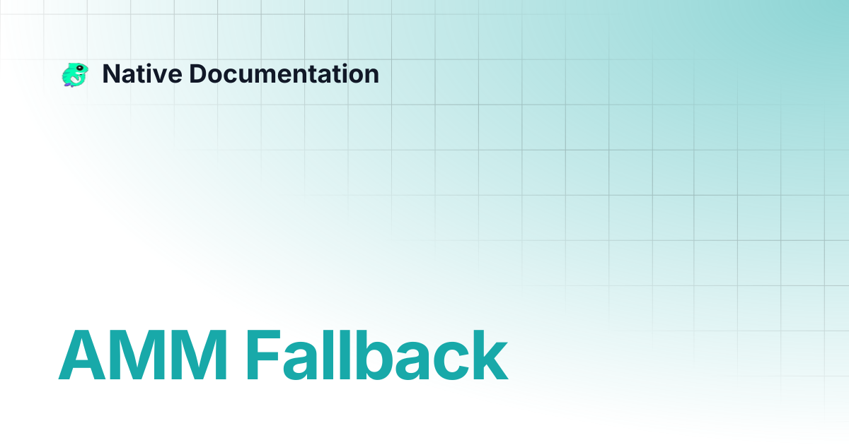 AMM Fallback | Native Documentation
