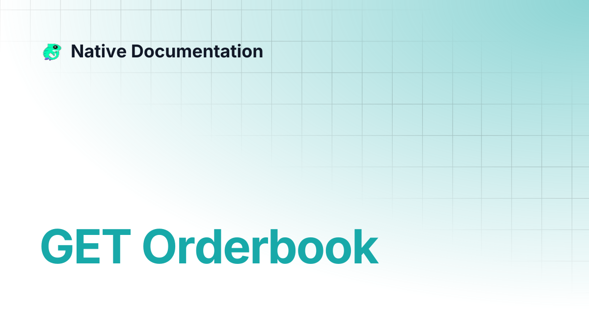 GET Orderbook | Native Documentation